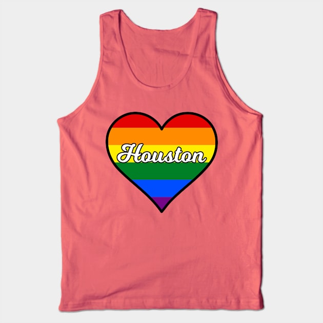 Houston Texas Gay Pride Heart Tank Top by fearcity